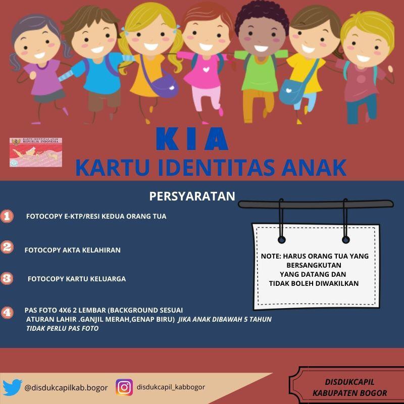 Persyaratan Pembuatan Kartu Identitas Anak (KIA)